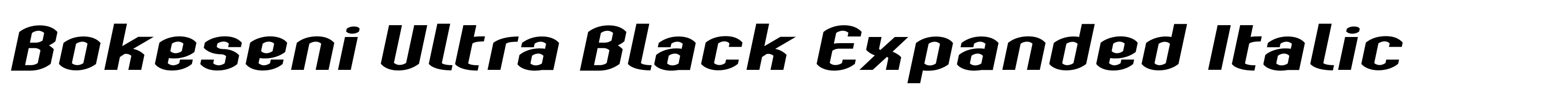 Bokeseni Ultra Black Expanded Italic